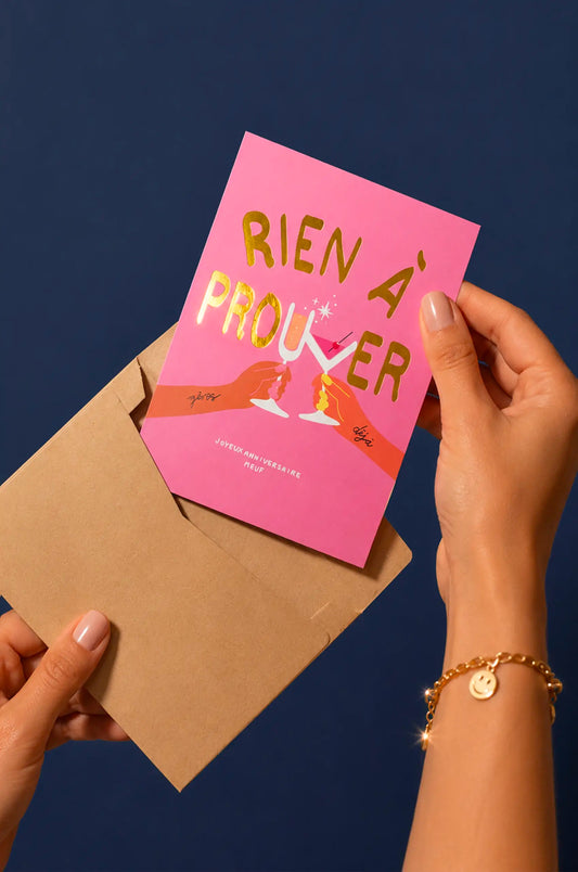 Carte anniversaire Rien à prouver Fortes - détail
