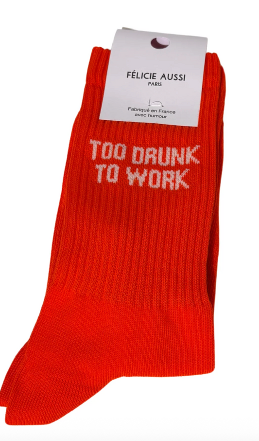 Chaussettes Too Drunk To Work Orange - 36/40 Félicie Aussi