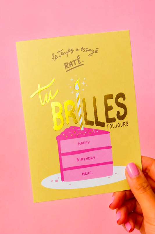 Carte anniversaire Tu brilles toujours Fortes - vue principale