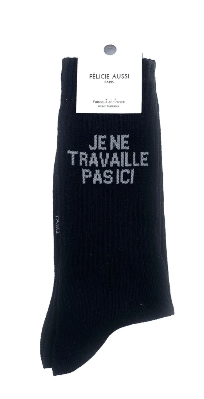 Chaussettes Je ne travaille pas ici Noir - 40/45 Félicie Aussi