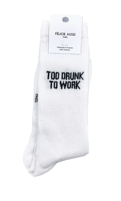 Chaussettes Too Drunk To Work Blanc - 40/45 Félicie Aussi