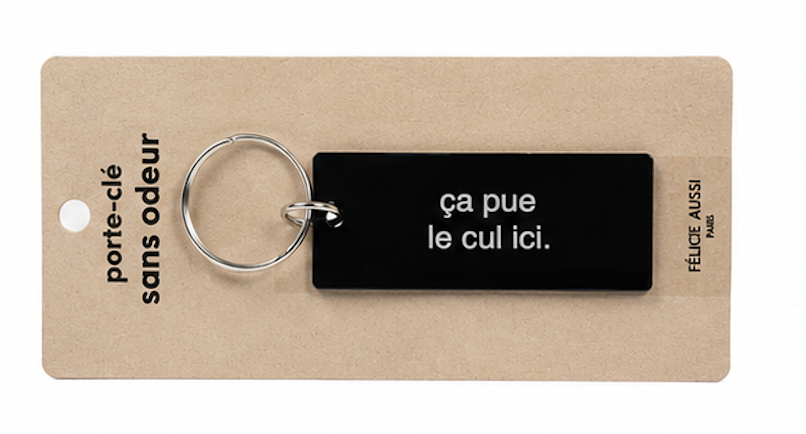 Porte-clé Ça pue le cul ici - Félicie Aussi vue produit